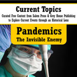 Pandemics: The Invisible Enemy